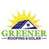 Greener Roofing & Solar
