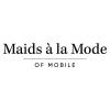 Maids à la Mode of Mobile - Mobile Business Directory
