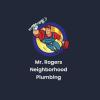Mr. Rogers Neighborhood Plumbing