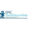 Epic Dentistry for Kids - Aurora Business Directory
