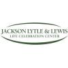 Jackson Lytle & Lewis Life Celebration Center