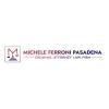 Michele Ferroni Pasadena Criminal Attorney Law Fir